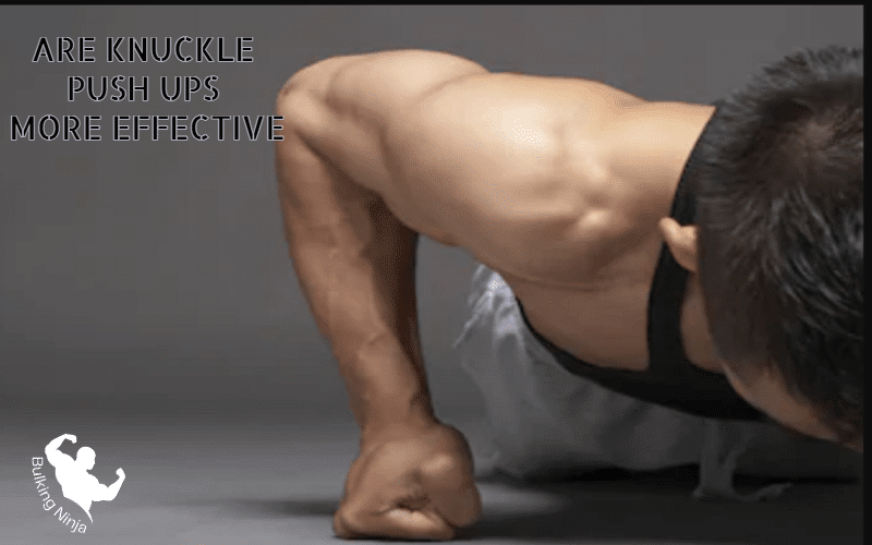 Are Knuckle Push Ups More Effective? : Best easiest Guide for Beginners 2023