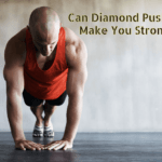 Can Diamond Push-Ups Make You Stronger? Best guide for Beginners 2023