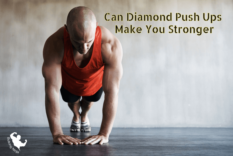 Can Diamond Push-Ups Make You Stronger? Best guide for Beginners 2023