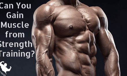 Can You Gain Muscle from Strength Training? Best Training guide for Beginners 2023