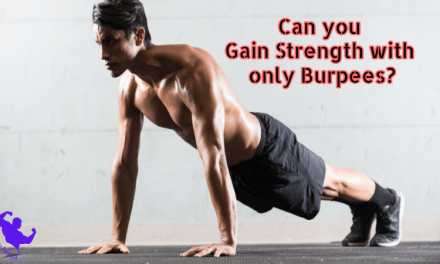 Can you Gain Strength with only Burpees? Best Exercise for Beginners at Home 2023