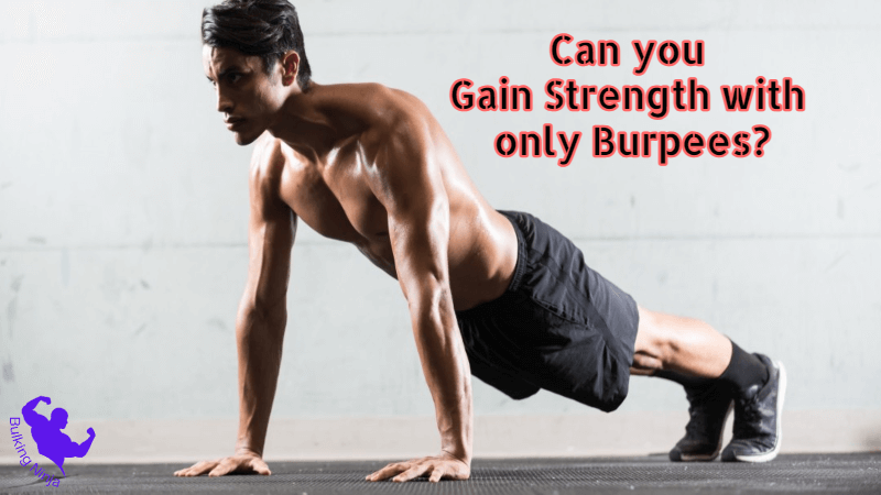 Can you Gain Strength with only Burpees? Best Exercise for Beginners at Home 2023