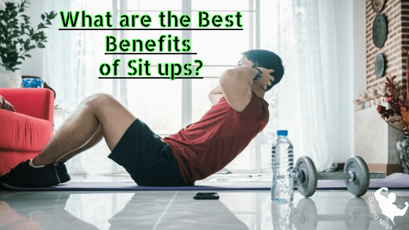 What are the Best Benefits of Sit ups? Best Home exercise for Beginners at home 2023