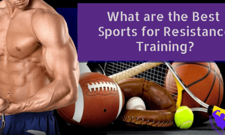 What are the Best Sports for Resistance Training? Best Sports for Beginners 2024