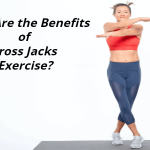 What Are the Benefits of Cross Jacks Exercise?